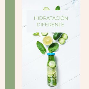 Hidratación Diferente